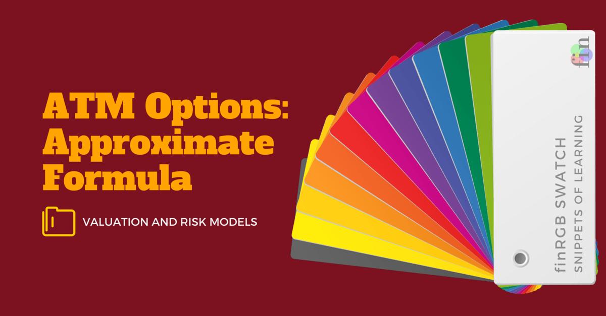 Approximate Method for Pricing ATM Options (FRM Part 1)